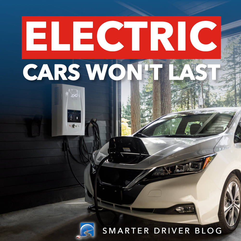 Electric vehicle technology is not yet ready and these vehicle will be gone by the end of the 2020s.