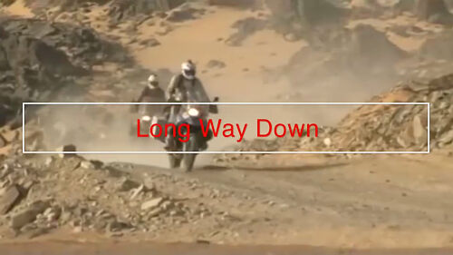 Long Way Down is a documentary that starred Ewan McGregor and Charley Boorman who rode motorcycles cross country. 