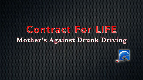 Sign MADD's Contract for Life and get home safely from a night of fun!
